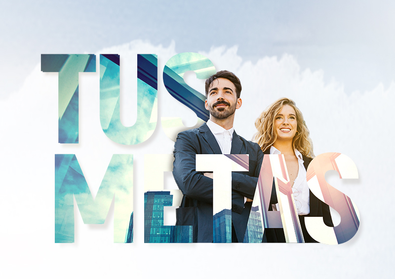 TUS METAS